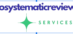Prosystematic review writing services